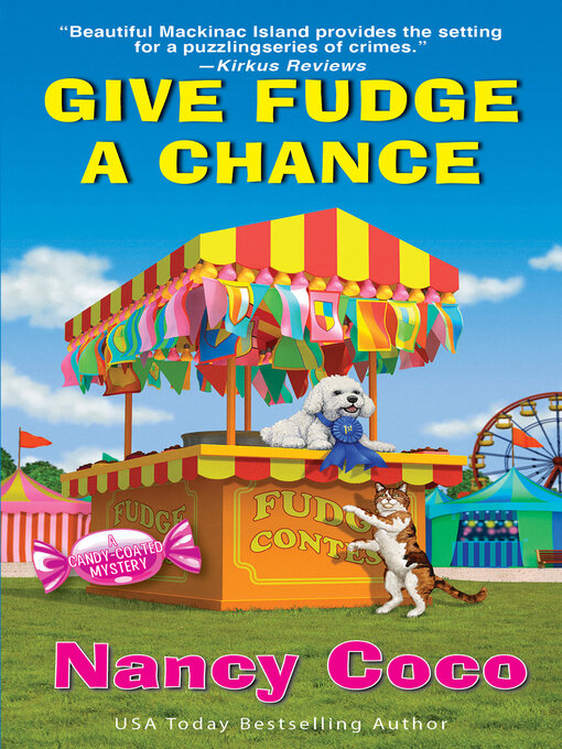 Title details for Give Fudge a Chance by Nancy Coco - Available
